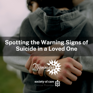 Spotting the Warning Signs of Suicide in a Loved One￼